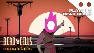 Dead Cells : Immortalis | Aventure ambience