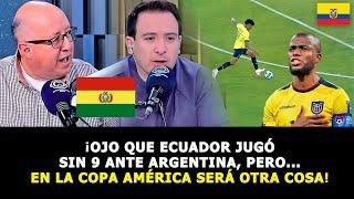 Prensa Boliviana DICE ESTO de ECUADOR antes del partido "En la Copa América Ecuador dará la SORPRESA