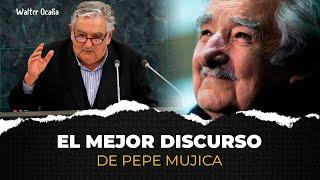 El mejor discurso de José Pepe Mujica - Motivación