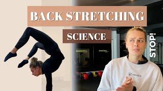 WHAT happens when we stretch our BACKS? Are BACKBENDS BAD for us?  FLEXIBILITY SCIENCE EXPLAINED!