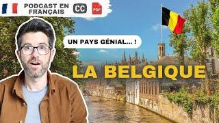 TOUT sur La Belgique | Podcast en français COURANT avec sous-titres.