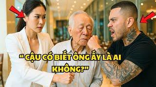 Tỷ Phú Cứu Ông Lão Bị Gã Giang Hồ Đấm Thẳng Vào Mặt, 10 Phút Sau Hắn Ta Tá Hỏa Vì Danh Tính Ông