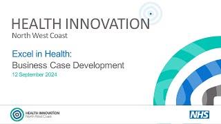 Excel in Health: Business Case Development