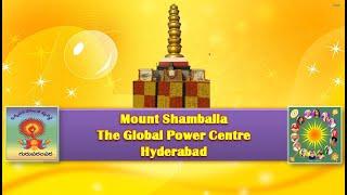 Documentary - Mount Shamballa The Global Power Centre