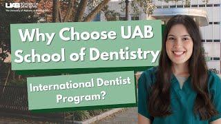 Why Choose UAB SOD's International Dentist Program?