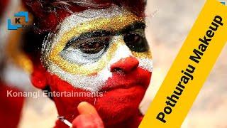 Potharaju Making | Vijay Pothuraju | Pothuraju Make Up | Konangi Entertainments