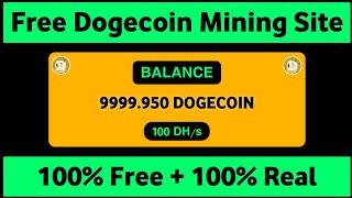 New Free Dogecoin Mining Website || Free Dogecoin Cloud Mining Site 2021