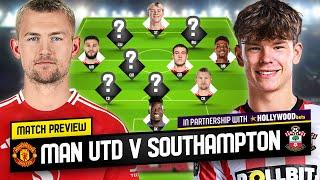 Zirkzee Earns START! Amorim Demands Big Performance! Man United vs Southampton Preview