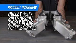 Holley’s Single Plane 4500 Split-Design Race Intake Manifold for LS Engines