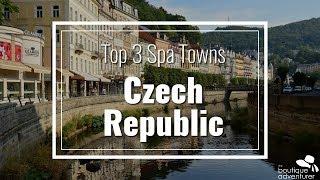 3 Best Czech Spa Towns