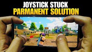 Joystick Stuck Permanent Solution | Joystick Stuck Problem Solved In BGMI/PUBG