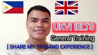 UKVI IELTS General Training [ SHARE MY TIPS & EXPERIENCE ] ( BUHAY NG PINOY BUTCHER SA UK )#butcher