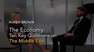 The Economy: Ten Key Questions on The Middle East