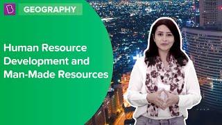 Human Resource Development and Man Made Resources | Class 8 - Geography | Learn With BYJU'S