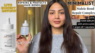 Minimalist Maleic Bond Repair Complex Hair Serum Honest Review #honestreview