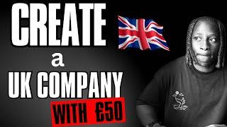 How To Form a UK Limited Company in 2025 (Step-by-Step Guide)