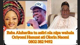 Idaamu Oriyomi Hamzat ati Olori Naomi Baba Alubarika Aworawo Agbaaye tu asiiri nla