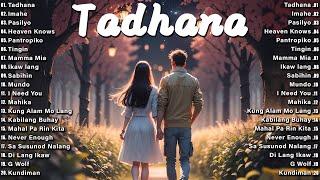 Tadhana  Top OPM Song Philippines 2024 Playlist Top Trends Tagalog Love Songs (Lyrics)