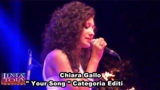 Limatola Festival 2015:Chiara Gallo-Your Song