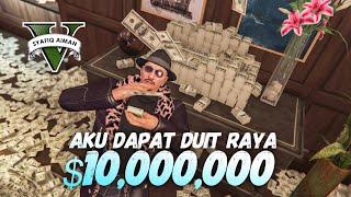 AKU DAPAT DUIT RAYA $10,000,000 - GTA 5 Online (Bahasa Malaysia)