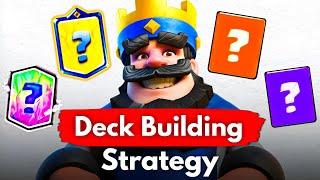 How to Build Your OWN Clash Royale Deck in 2025