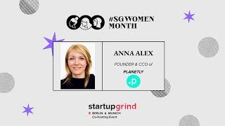 #SGvirtual Berlin + Munich: Co-Hosting Event with Anna Alex, Founder of Planetly