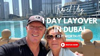 Is One Day Layover in Dubai WORTH IT?