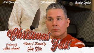 Christmas Fast - A Short Film by Joe List
