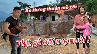 AE HƯNG THUẬN MỒ CÔI .! TRẢ ƠN MẸ NUÔI BÊN MỸ BẰNG 2 CON GÀ TRỐNG. CÔNG TRÌNH HƠN 600 TRIỆU HT 85%