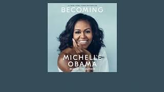 Becoming by Michelle Obama, read by Michelle Obama | audiobook excerpt