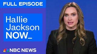 Hallie Jackson NOW - Jan. 31 | NBC News NOW