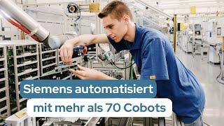 Siemens automatisiert mit mehr als 70 Cobots im Gerätewerk Erlangen