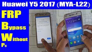 Huawei Y5-2017 (MYA-L22) FRP Bypass Google Account Without PC | Urdu Hindi