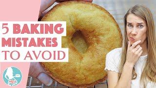 5 Baking Mistakes and How to Avoid Them!