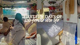 First Few Days On The Road | Solo Female Van Life + Toddler