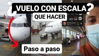 ️VUELO CON ESCALA: Guía PASO a PASO de como TOMAR un VUELO CON ESCALA️