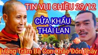 Sư Minh Tuệ Chiều 29/12 cửa khẨu mở cửa đón Thầy hàng Trăm Bà Con Quỳ đảnh Lễ Quá Đông