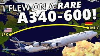 I Flew on a RARE Airbus A340-600!