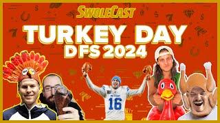 THANKSGIVING SWOLECAST!! (NFL DFS First Look)