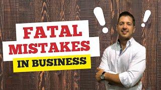 He Screwed Me Over.... | Fatal Mistakes of Small Businesses