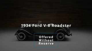 1934 Ford V-8 Roadster | Offered Without Reserve | The Auburn Auction | August 31 - September 2