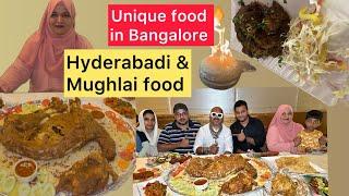 Unique food in Bangalore | Mughlai & Hyderabadi food