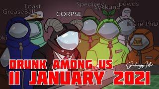 CORPSE Husband Drunk AMONG US Live Stream w/ Jacksepticeye, Sykkuno, Toast & more, January 11th 2021