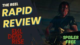 Evil Dead Rise (2023) Rapid Review (No Spoilers) | A BLOODY GROOVY Time!