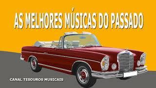 As Melhores Músicas do Passado