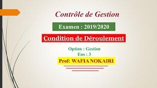 Conditions de Déroulement de l' #Examen #Contrôle de Gestion Ens 3 Gestion Ensei :WAFIA #NOKAIRI