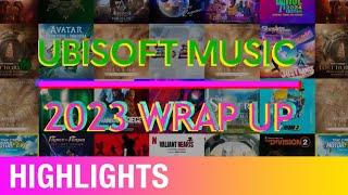 Ubisoft Music | 2023 Wrap Up