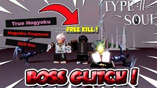 Type Soul *NEW* Boss Raid Glitch FREE (True Hogyoku,Hog Frags,Skill Boxes) Fast! (CODE)