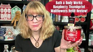 Bath & Body Works Raspberry Thumbprint Wallflowers Refill Review!