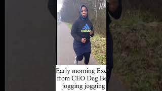 Early morning Exercise from CEO Deg Beauty